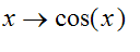 proc (x) options operator, arrow; cos(x) end proc